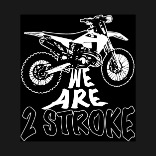 2 Stroke Motocross T-Shirt