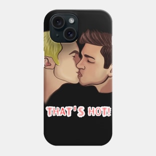 PRIDE GAY KISS ,THAT'S HOT Phone Case