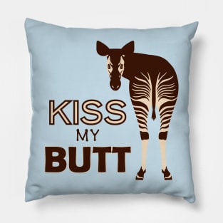 Kiss my butt Pillow