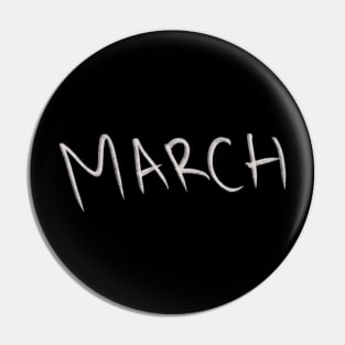 Hand Drawn March Month Pin