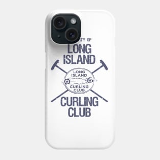 Property of Long Island Curling Club - Brooms Phone Case