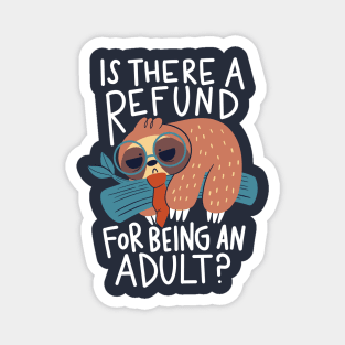 Adulting Refund Magnet