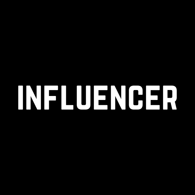 INFLUENCER by MikeNotis