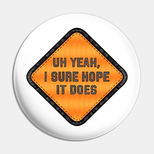 Road work ahead Pin