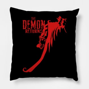 The Demon Returns Pillow