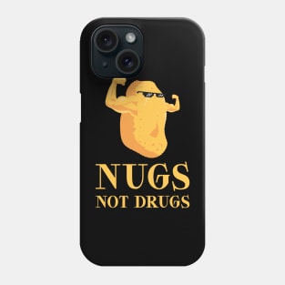 Nugs Not Drugs Phone Case