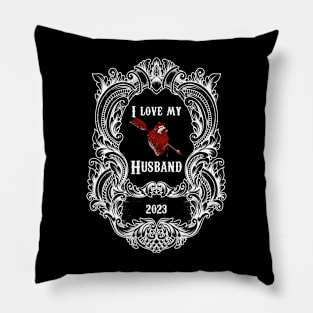 I love my husband Pillow