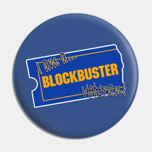 I'm a Blockbuster veteran! Pin