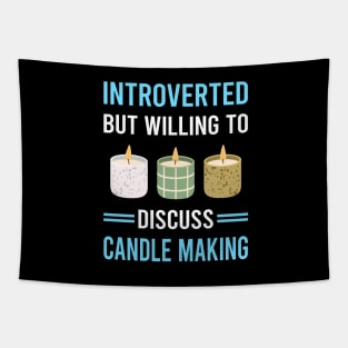Introverted Candle Making Candles Tapestry