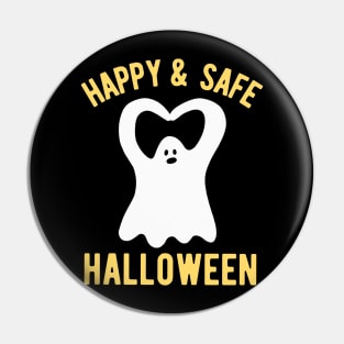 Happy and Safe Halloween Ghost Pin