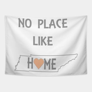 NO PLACE LIKE HOME TN Tapestry