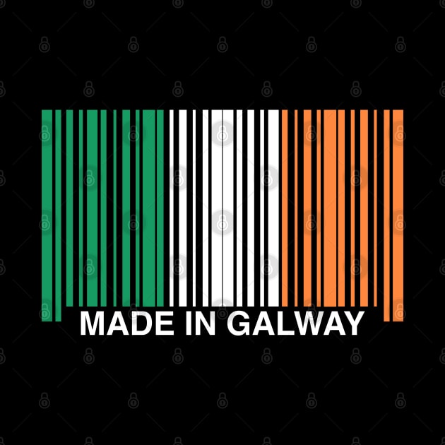 Made in Galway Ireland Funny Irish Flag by GiftTrend