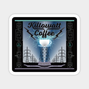 Killowatt Coffee Company Magnet