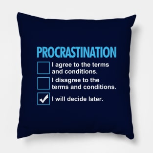 Procrastination Funny Lazy Procrastinator Checklist Pillow