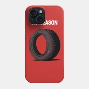 No Reason Phone Case