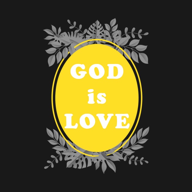 God is Love! by Happy Yogi Shop