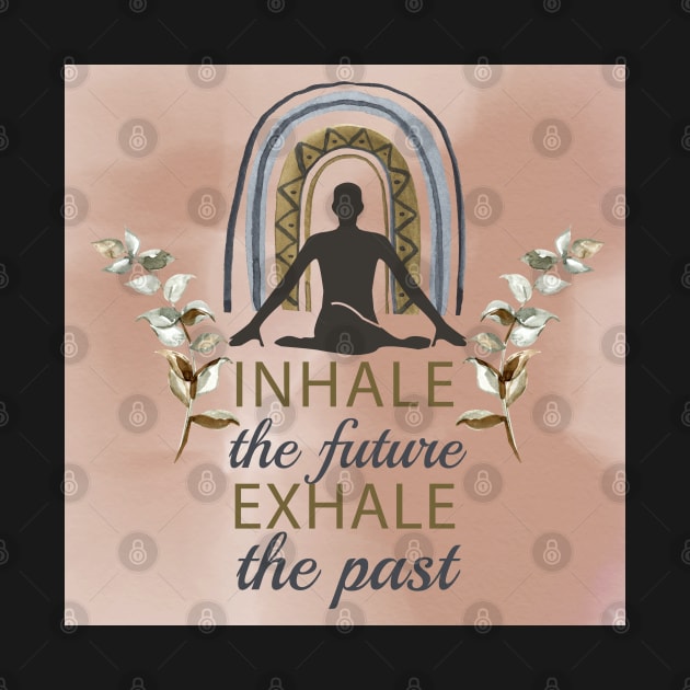 Meditation Quote, Inhale The Future Exhale The Past, Boho Watercolor Rainbow And Floral Clipart by Modern Art