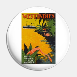 West Indies via White Star Line Cruises - Vintage Travel Poster Design Pin