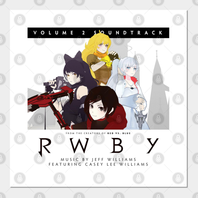 Rwby Volume 2 Ost Album Cover Rwby Posters And Art Prints Teepublic
