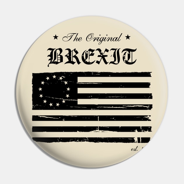 The Original BREXIT Pin by NickGarcia