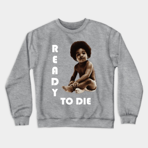 biggie smalls ready to die hoodie