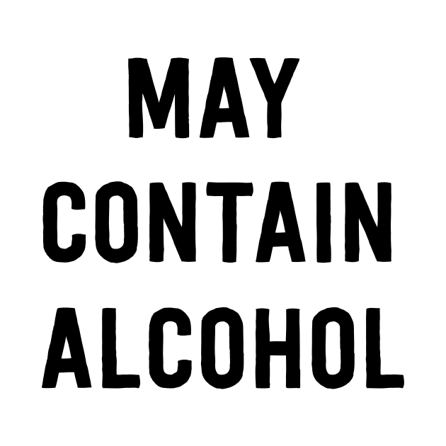 May contain alcohol by Blister