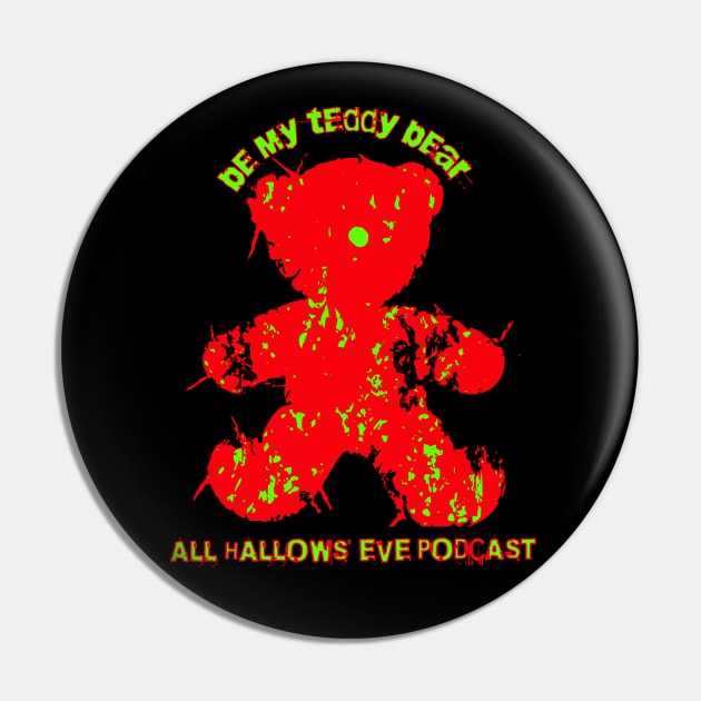 Voodoo Teddy Pin by All Hallows Eve Podcast 