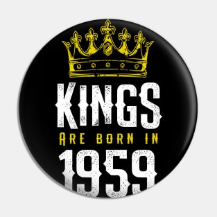 kings are born 1959 birthday quote crown king birthday party gift Pin