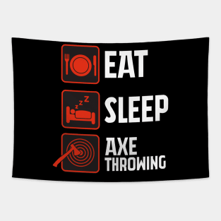 Eat, Sleep, Axe throwing, Repeat - Cool Tapestry