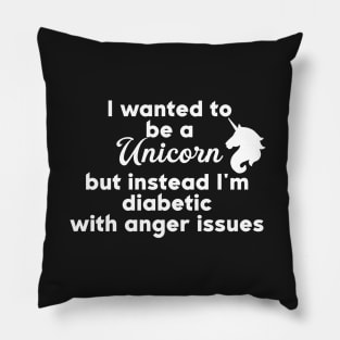 I Wanted to Be A Unicorn Pillow
