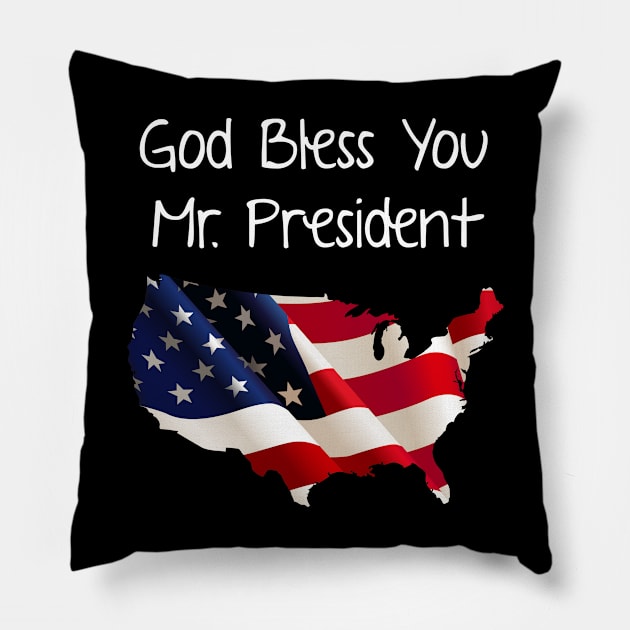 God Bless You Mr. President Pillow by Karin Wright