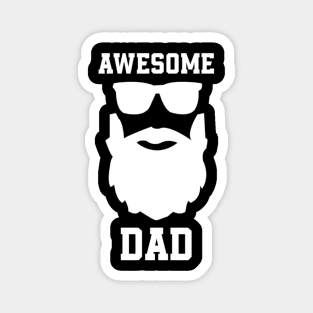 Awesome dad happy fathers day Magnet