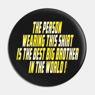 Best Big Brother Pin