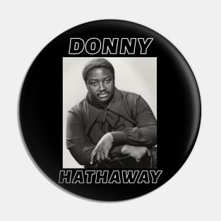 Donny Hathaway Pin