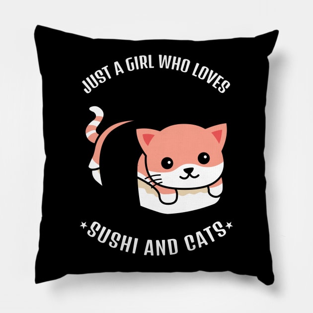 Just A Girl Who Loves Sushi And Cats Pillow by CarlsenOP