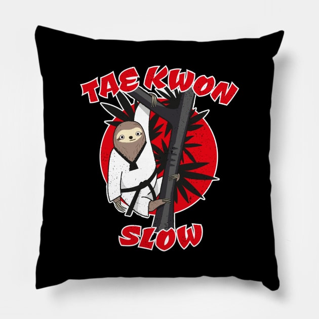 Tae Kwon Slow Funny Martial Art Sloth Pun Pillow by propellerhead