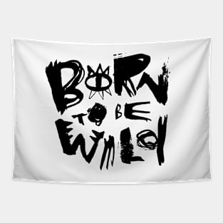 Born to be Wild Tapestry