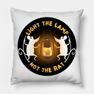 Light The Lamp redbubble not the rat Pillow