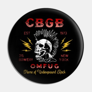 CBGB - Home of Underground Rock, distressed Pin