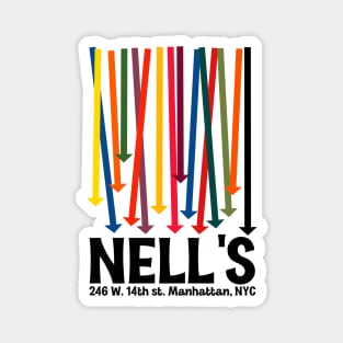 Nell's Defunct Nightclub 70s NYC American Psycho Fan Art Magnet