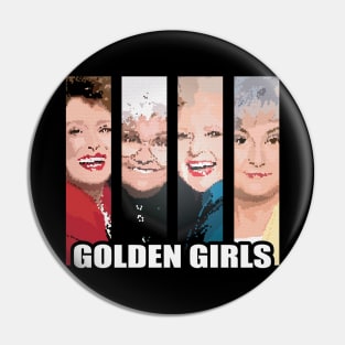 Golden Girls //\\ Squad Goals Pin