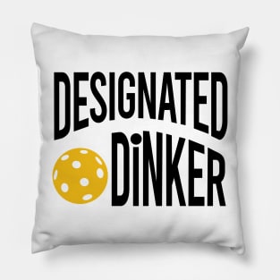 Funny Pickleball Pun Designated Dinker Black Pillow