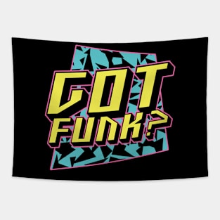 Got Funk Funny Retro 80s 90s Old School Music Lover Gift Tapestry