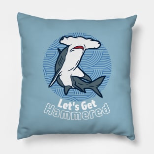 Let's Get Hammered! Pillow