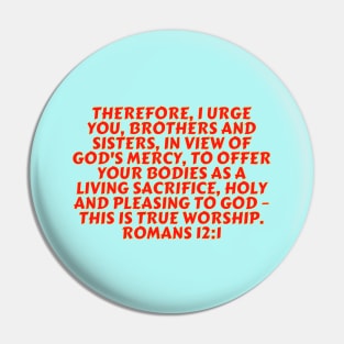 Bible Verse Romans 12:1 Pin