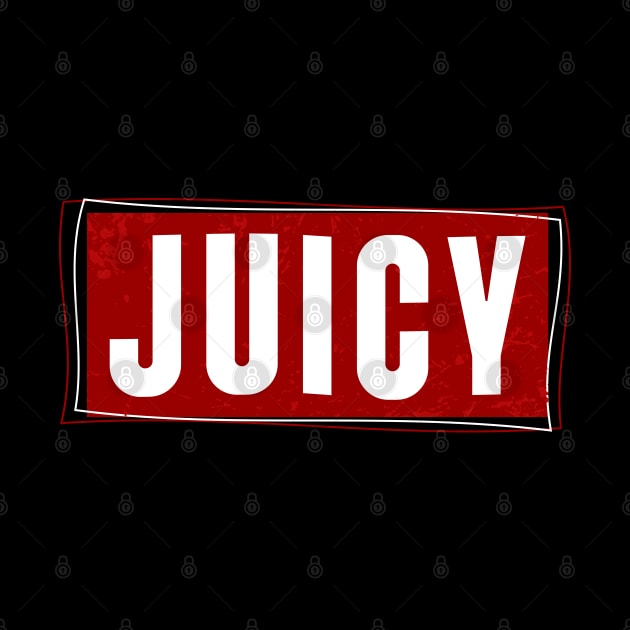 JUICY by Degiab