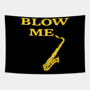 Blow me saxaphone Tapestry