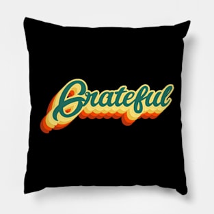 Grateful Retro Faded Sunset Aesthetic Typography Thanksgiving Pillow