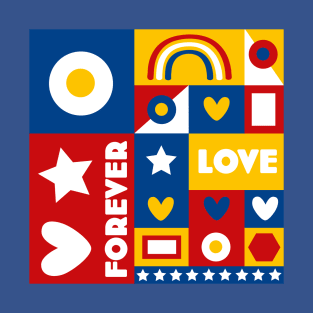 80s inspired Forever Love Pop Art Design - Red, Yellow, Blue and White by Rene Dauphine T-Shirt