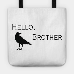 Hello, Brother Tote